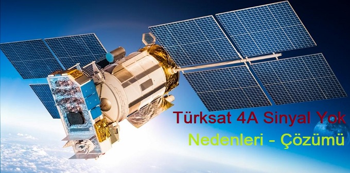 Türksat 4A Sinyal Yok Çözümü